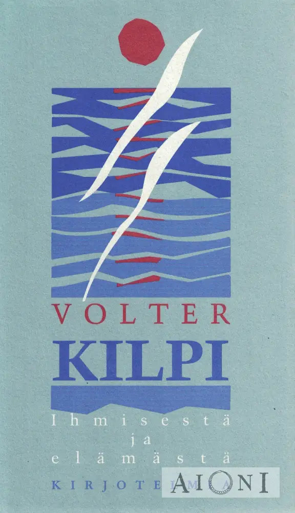 Ihmisestä ja elämästä Kirjat