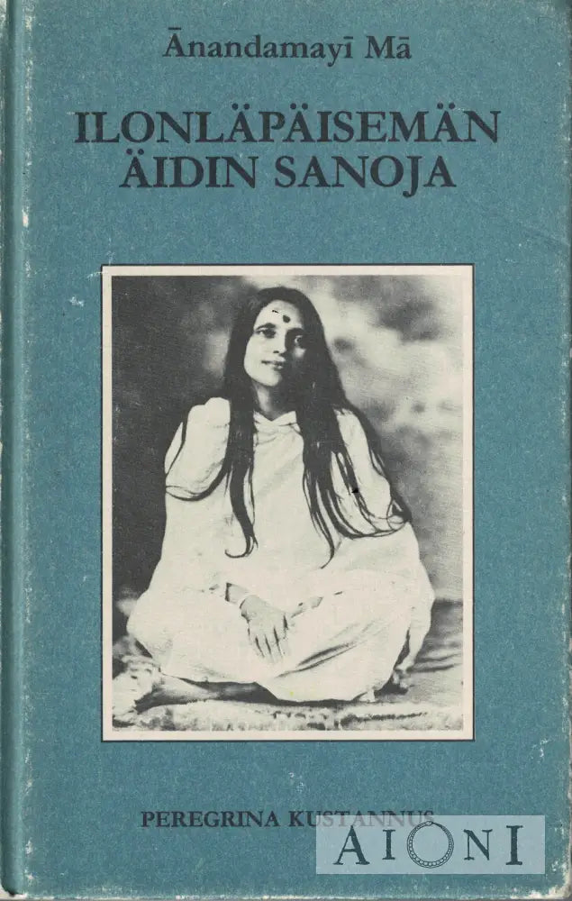 Ilonläpäisemän äidin sanoja Kirjat
