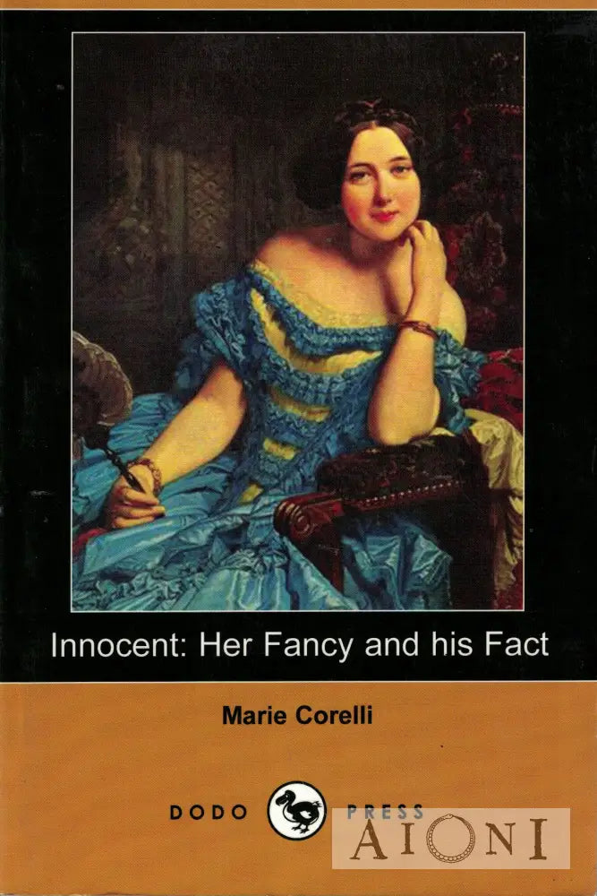 Innocent: Her Fancy and His Fact Kirjat