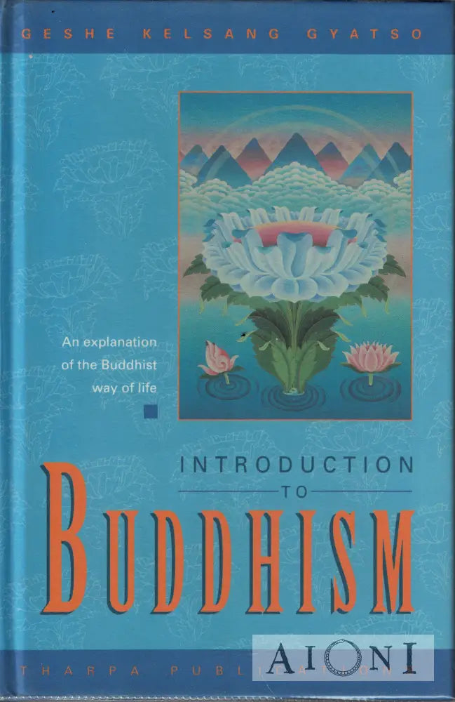 Introduction To Buddhism Kirjat