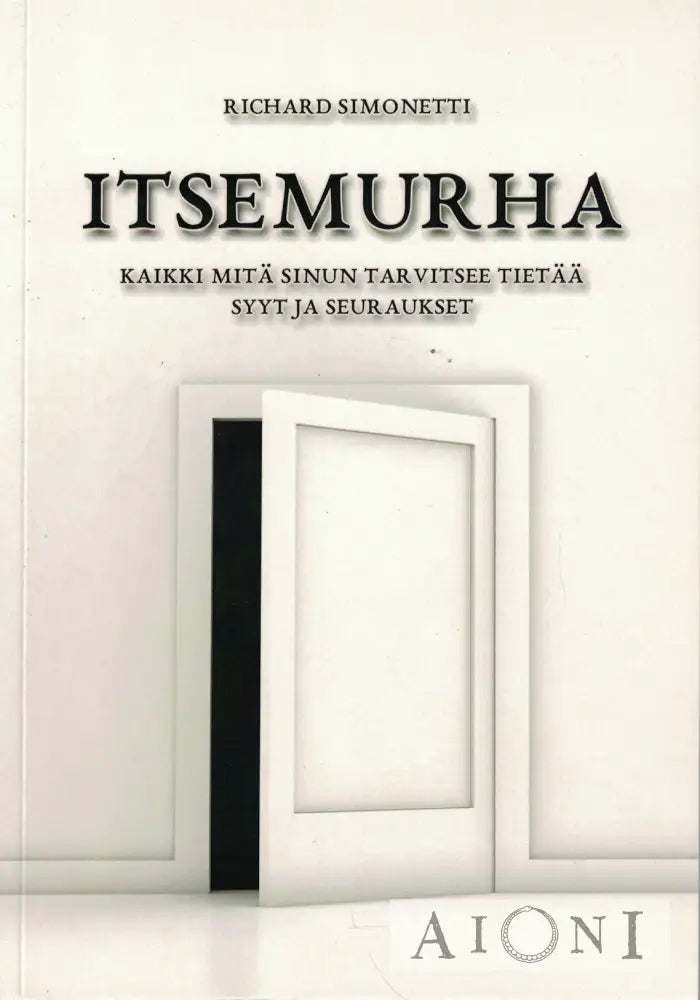 Itsemurha – Kaikki mitä sinun tarvitsee tietää Kirjat