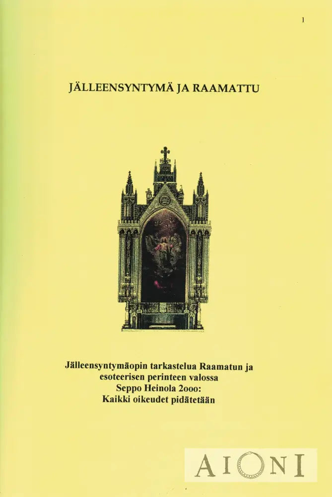 Jälleensyntymä ja Raamattu Kirjat