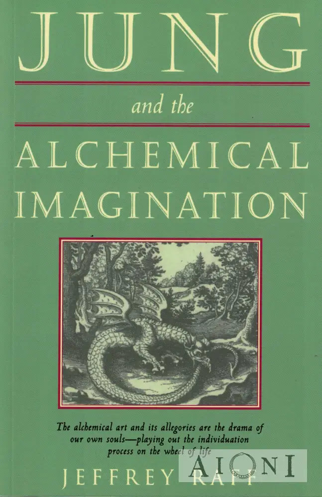 Jung & the Alchemical Imagination Kirjat