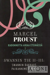 Kadonnutta aikaa etsimässä 2 – Swannin tie II-III - Kirjat