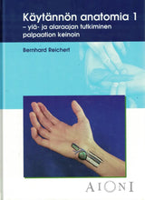 Käytännön anatomia 1 & 2 Kirjat