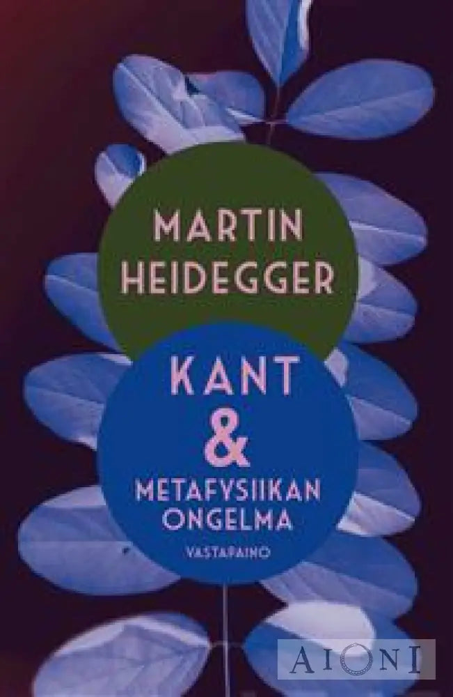 Kant & Metafysiikan Ongelma Kirjat