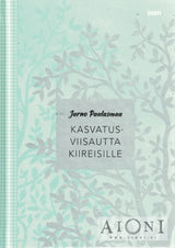 Kasvatusviisautta kiireisille - Kirjat