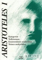 Kategoriat / Tulkinnasta / Ensimmäinen ja toinen analytiikka Kirjat