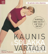 Kaunis ja solakka vartalo - Kirjat