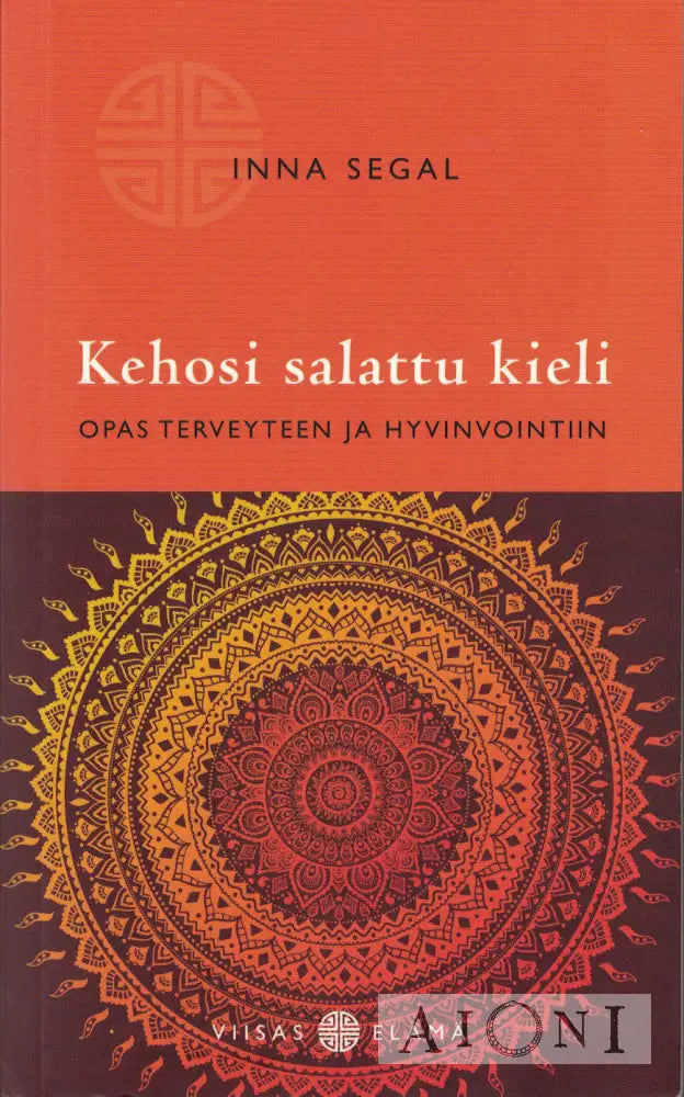 Kehosi salattu kieli Kirjat