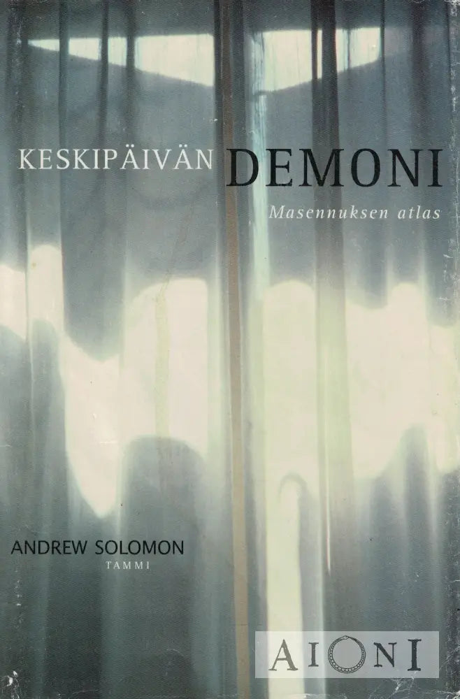 Keskipäivän demoni – Masennuksen atlas Kirjat