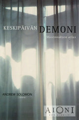Keskipäivän demoni – Masennuksen atlas - Kirjat