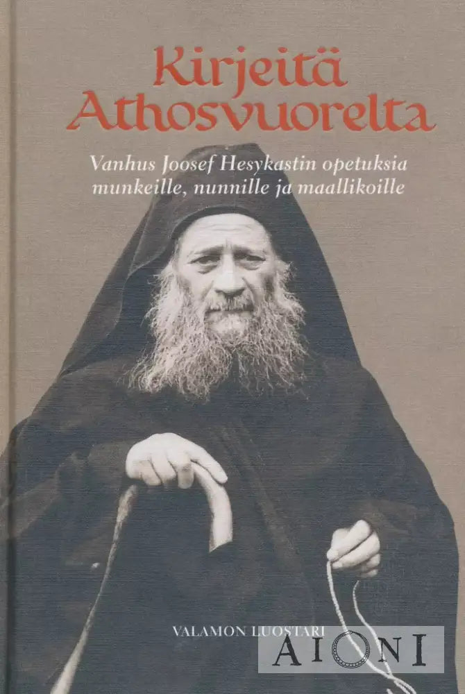 Kirjeitä Athosvuorelta Kirjat