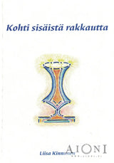 Kohti sisäistä rakkautta Kirjat