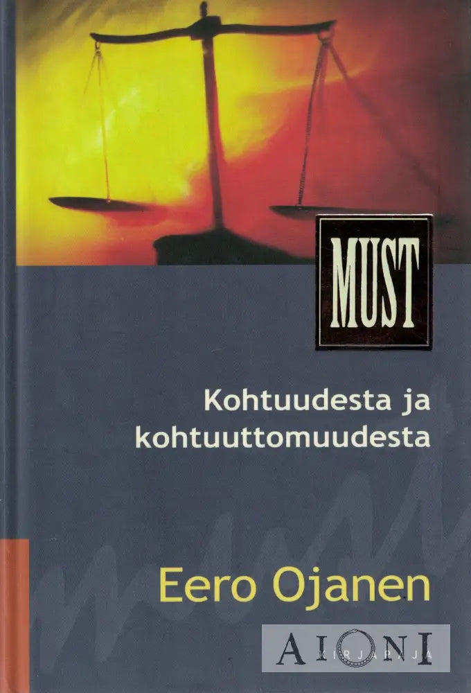 Kohtuudesta ja kohtuuttomuudesta Kirjat