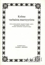 Kolme varhaista marttyyriota Kirjat