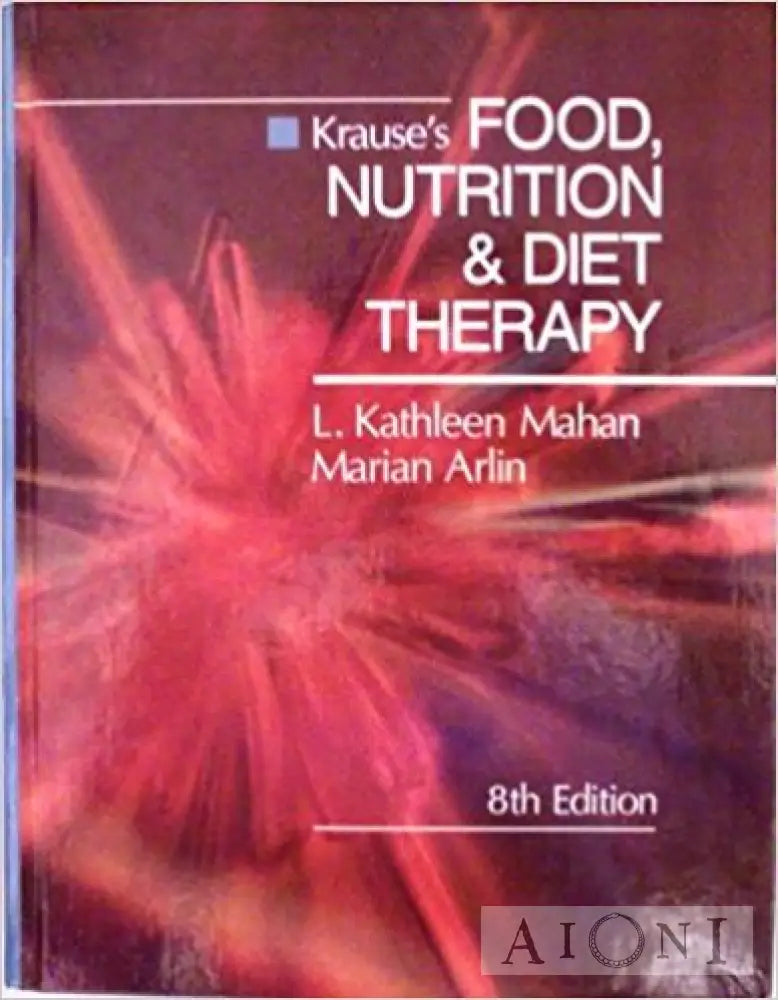 Krause’s Food Nutrition & Diet Therapy Kirjat