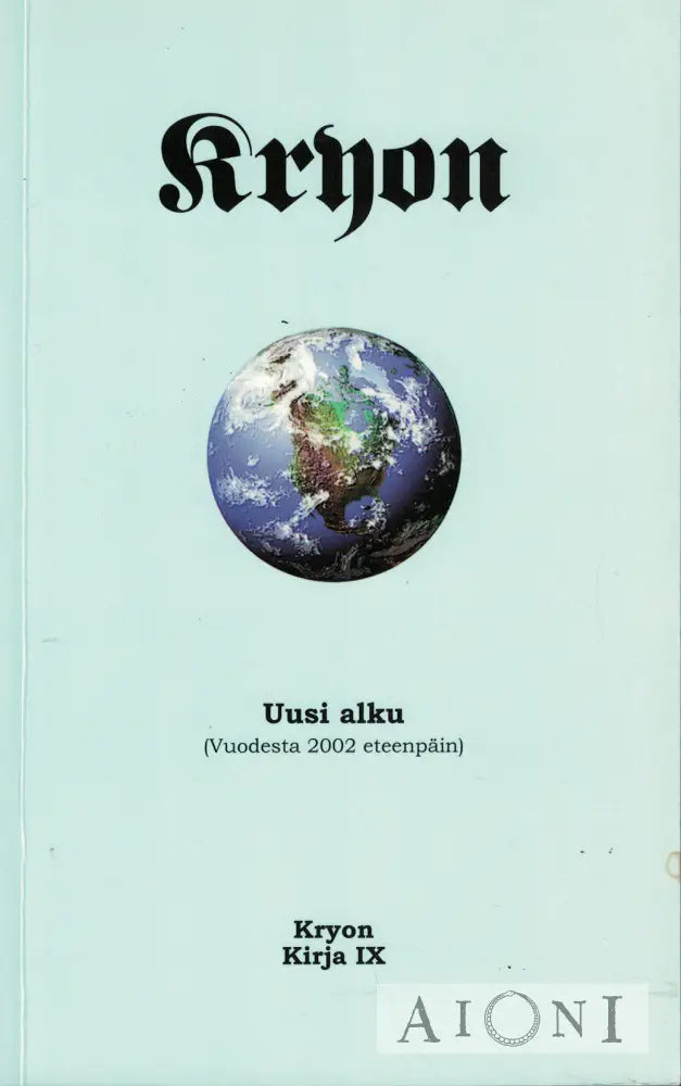 Kryon-kirja IX Kirjat