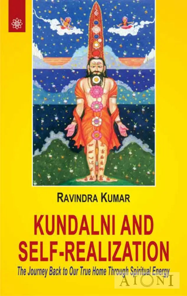 Kundalini And Self-Realization Kirjat