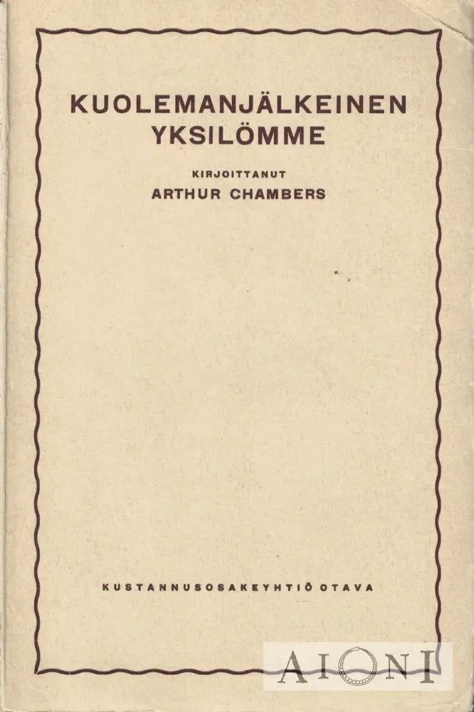 Kuolemanjälkeinen yksilömme Kirjat