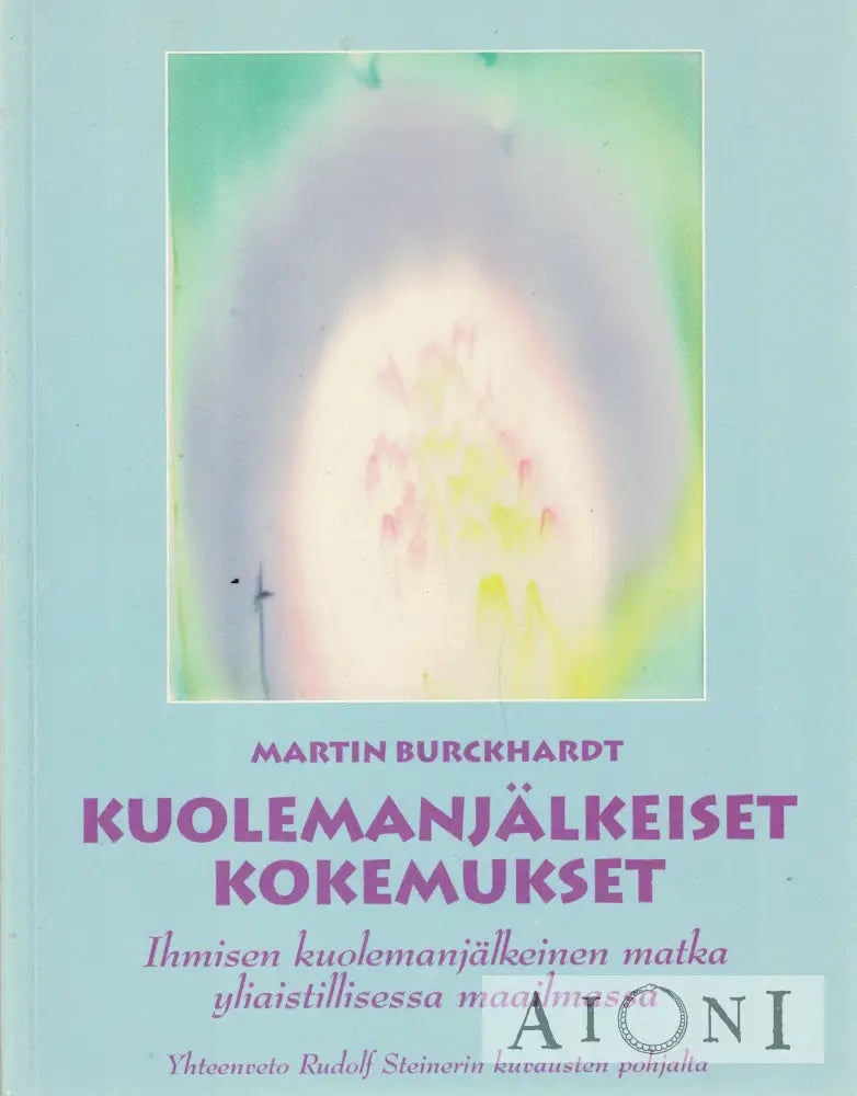 Kuolemanjälkeiset kokemukset Kirjat