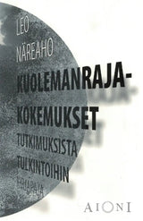 Kuolemanrajakokemukset Kirjat