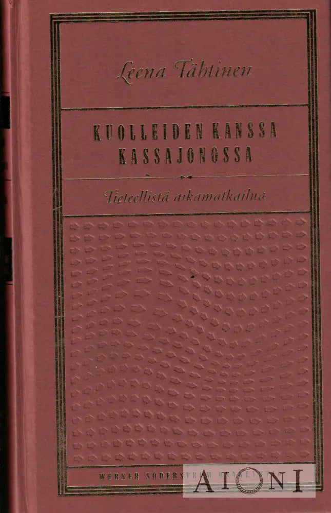 Kuolleiden kanssa kassajonossa Kirjat