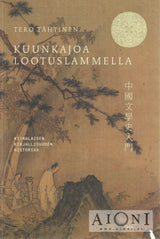 Kuunkajoa lootuslammella - Kirjat