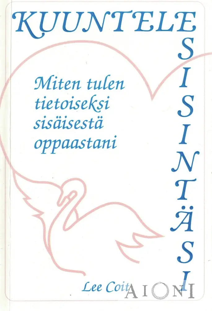 Kuuntele sisintäsi Kirjat