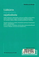 Lääkärin havaintoja rajatiedosta - Kirjat