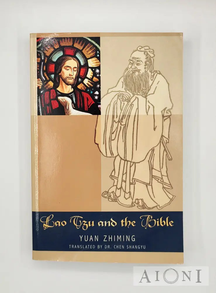 Lao Tzu And The Bible Kirjat