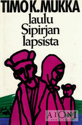 Laulu Sipirjan lapsista - Kirjat