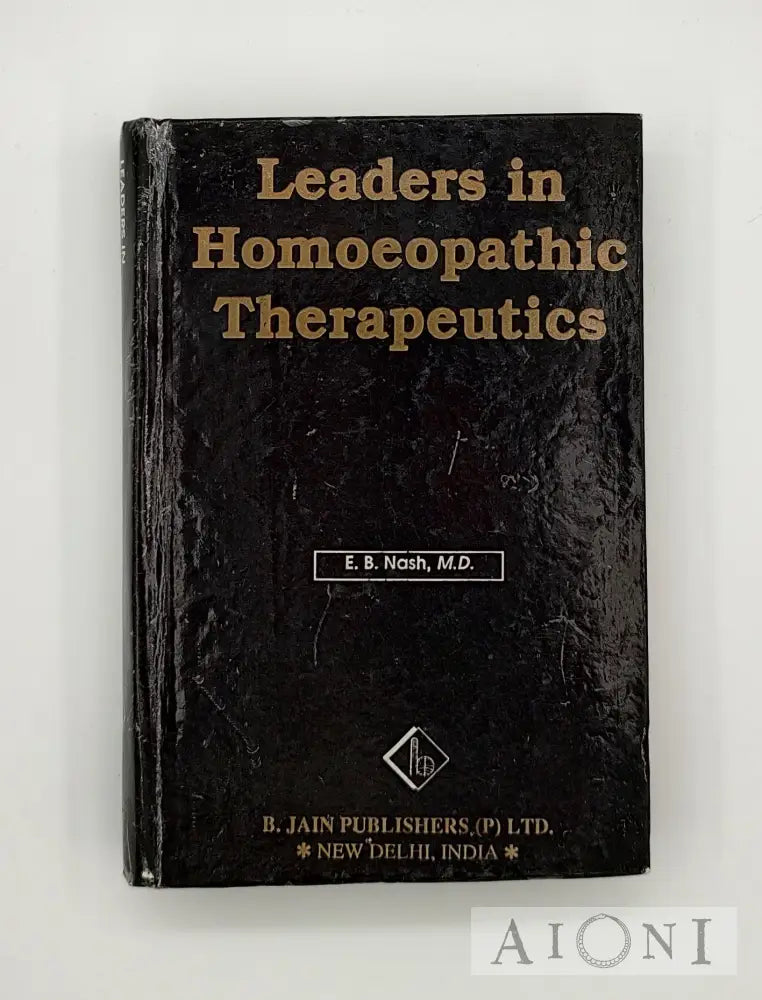 Leaders In Homeopathic Therapeutics Kirjat