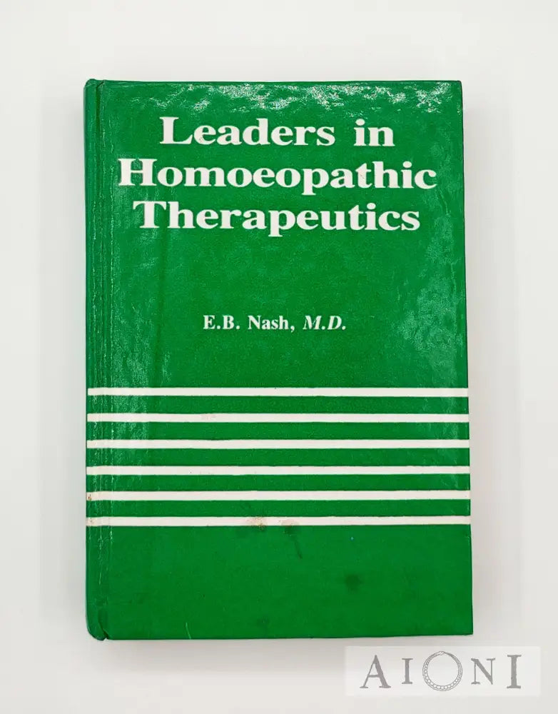 Leaders In Homeopathic Therapeutics Kirjat
