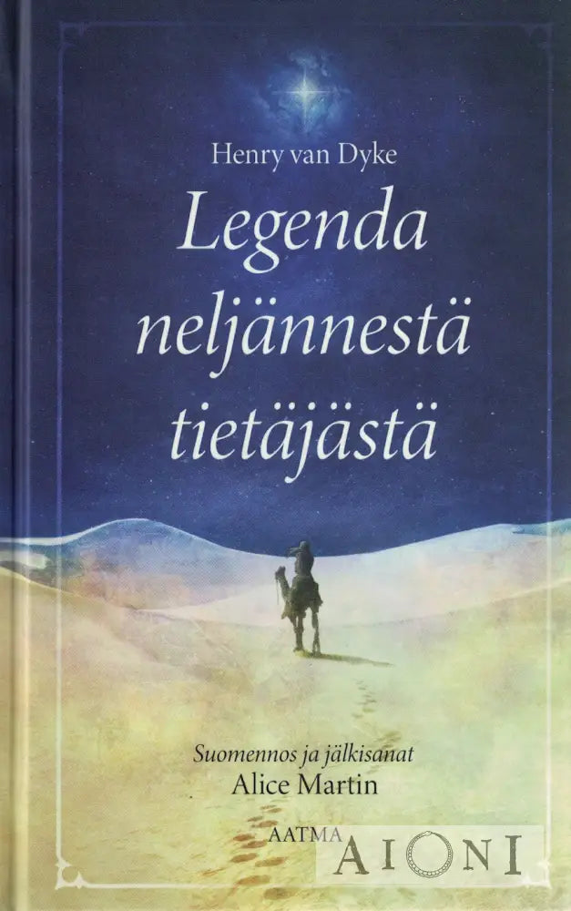 Legenda neljännestä tietäjästä Kirjat