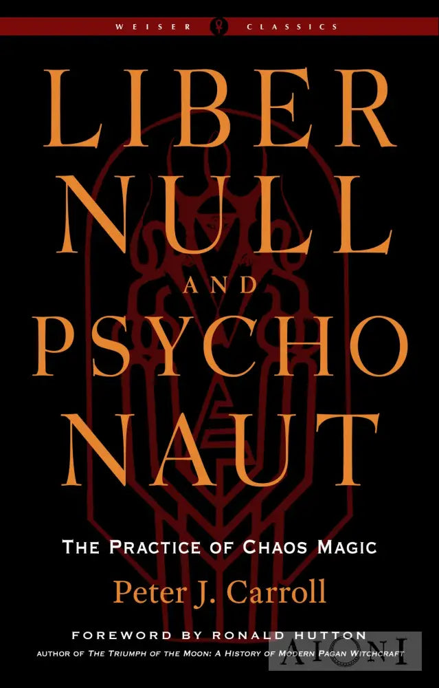 Liber Null And Psychonaut Kirjat