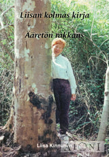 Liisan kolmas kirja – Ääretön rakkaus Kirjat