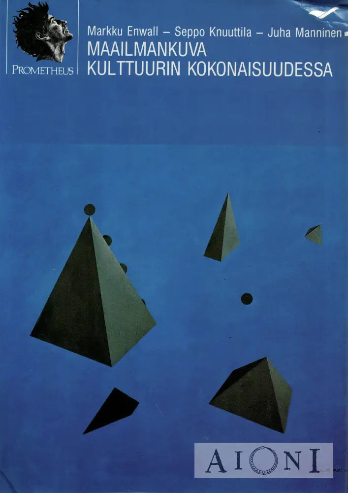Maailmankuva kulttuurin kokonaisuudessa Kirjat