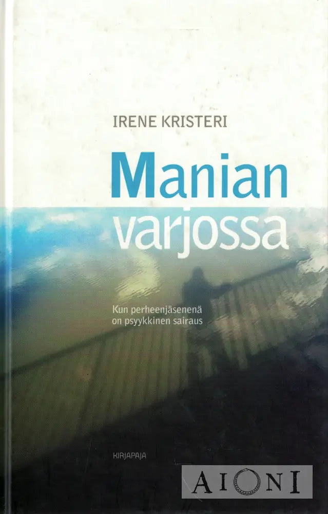 Manian varjossa Kirjat