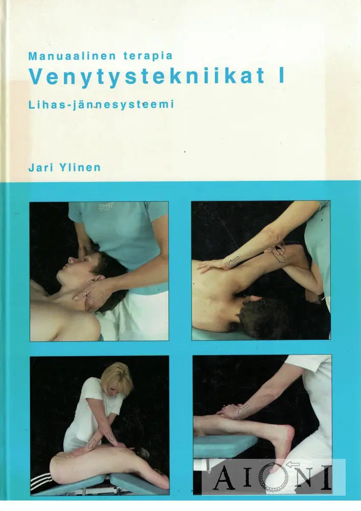Manuaalinen terapia – Venytystekniikat I Kirjat