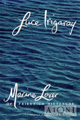 Marine Lover of Friedrich Nietzsche - Kirjat