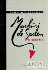 Markiisi de Saden filosofia Kirjat