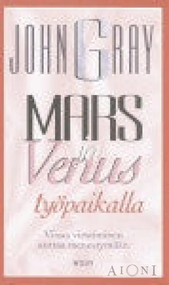 Mars Ja Venus Työpaikalla Kirjat