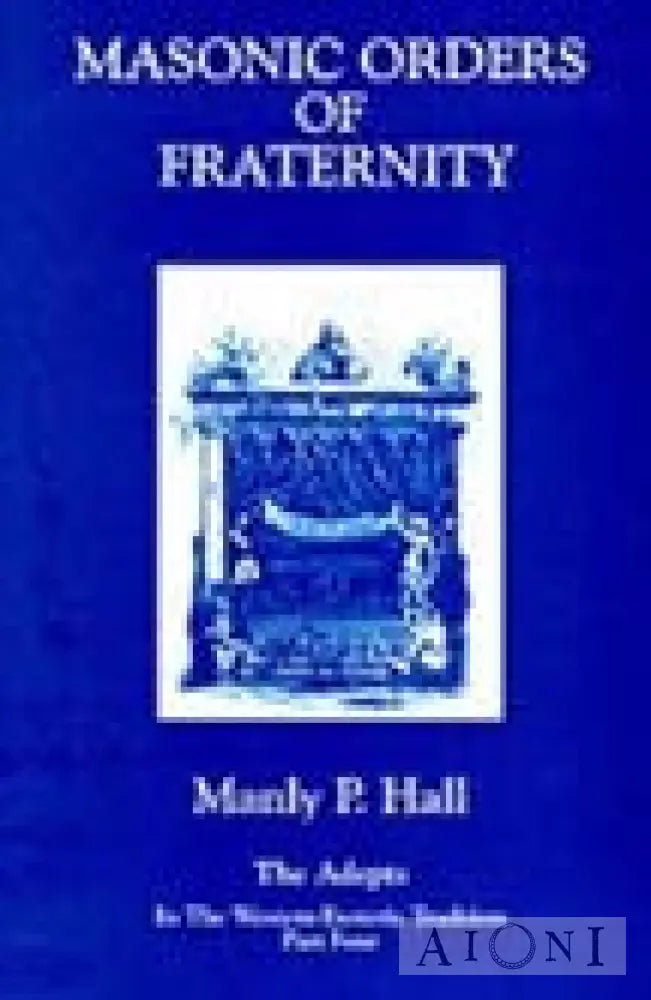 Masonic Orders Of Fraternity Kirjat