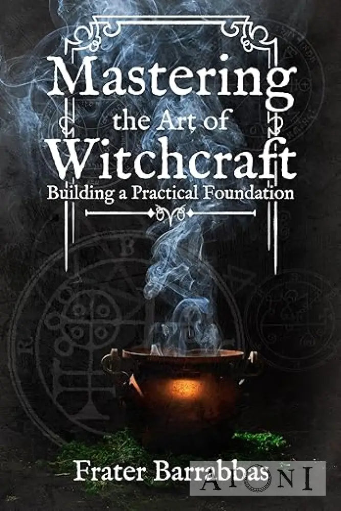 Mastering the Art of Witchcraft Kirjat