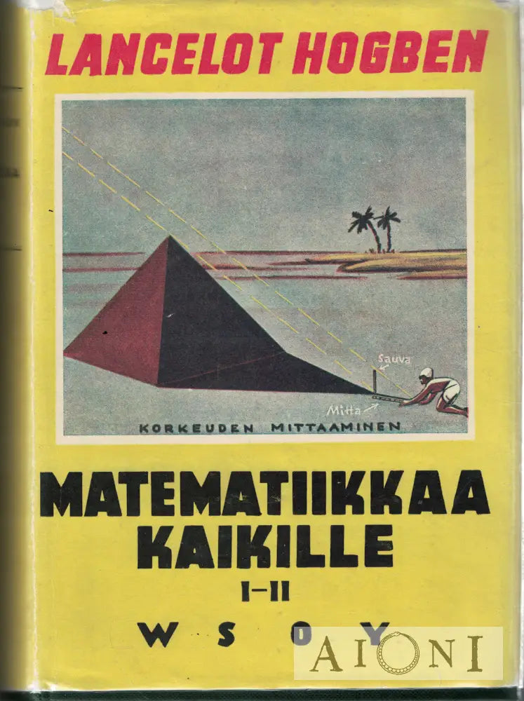 Matematiikkaa kaikille I-II Kirjat