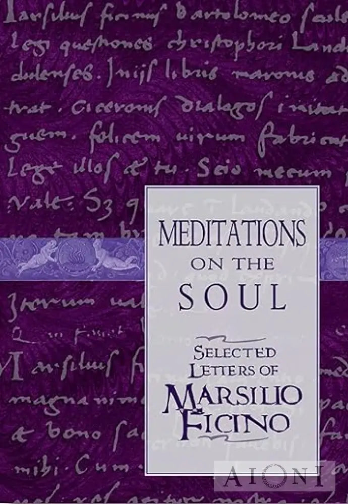 Meditations On The Soul Kirjat