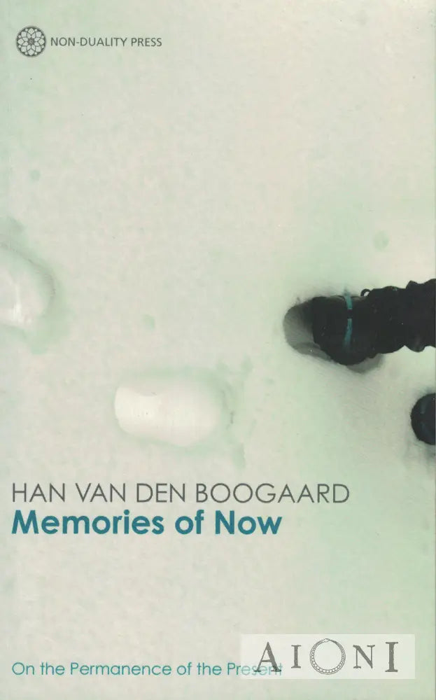 Memories of Now: On the Permanence of the Present Kirjat