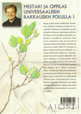 Mestari ja oppilas universaalisen rakkauden polulla 1 Kirjat
