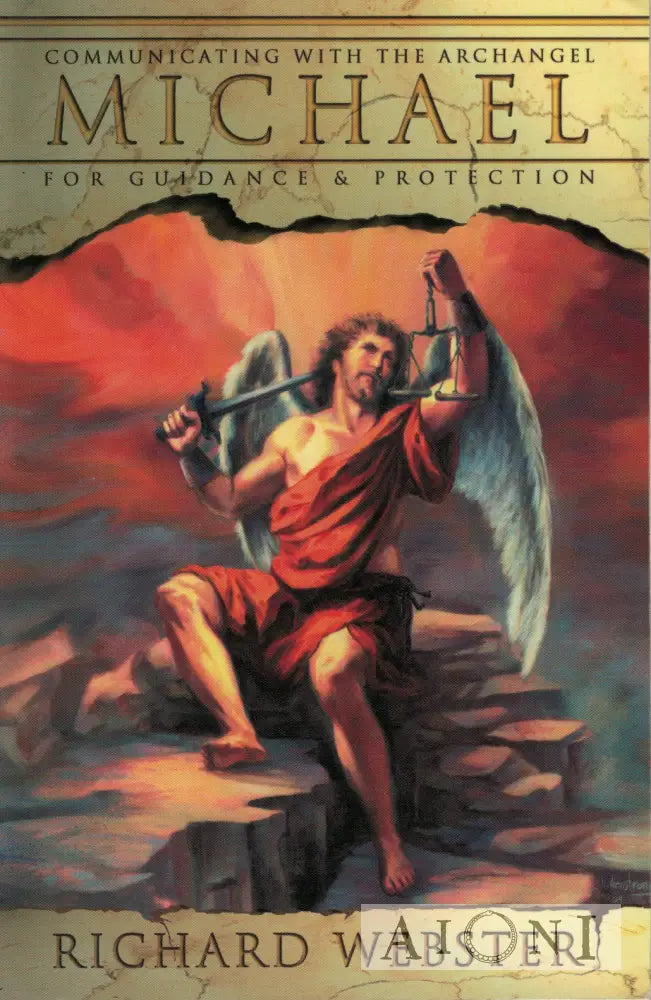 Michael – Communicating With the Archangel Kirjat